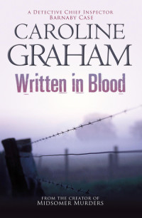 Caroline Graham — Written in Blood