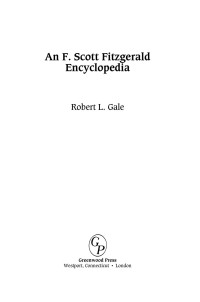 Robert L.(Author) Gale — F. Scott Fitzgerald Encyclopedia