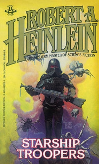 Robert Hajnlajn — Starship troopers