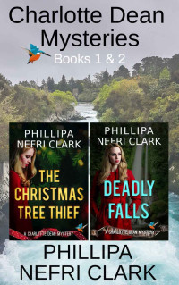 Phillipa Nefri Clark — Charlotte Dean Mystery (Books 1-2)