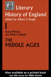Albert C. Baugh, Kemp Malone — A Literary History of England