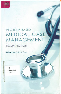 Kathryn Tan — PROBLEM-BASED MEDICAL CASE MANAGEMENT