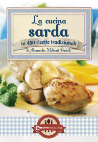 Alessandro Molinari Pradelli — La cucina sarda