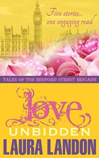 Laura Landon [Landon, Laura] — Love Unbidden
