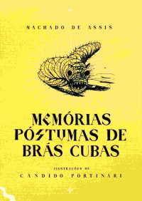 Assis, Machado de — Memórias póstumas de Brás Cubas