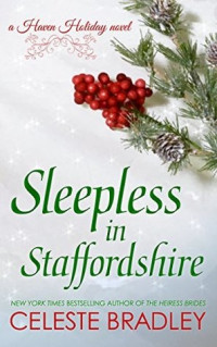 Celeste Bradley — Sleepless in Staffordshire