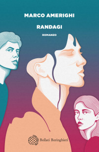 Marco Amerighi — Randagi