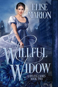 Elise Marion — Willful Widow