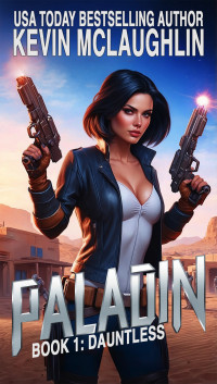 Kevin McLaughlin — Paladin: Dauntless
