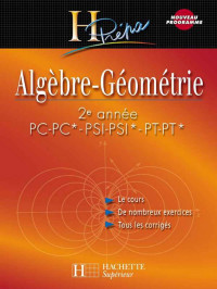 Bernard Beck, Isabelle Selon — Algebre Geometrie 2e annee PC PSI maths h prepa