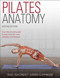 Rael Isacowitz — Pilates Anatomy