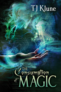 Tj Klune — The Consumption of Magic