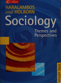 Haralambos, Michael — Sociology : themes and perspectives