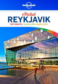 Lonely Planet & Alexis Averbuck — Lonely Planet Pocket Reykjavik (Travel Guide)