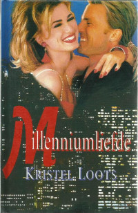 Kristel Loots — Millenniumliefde