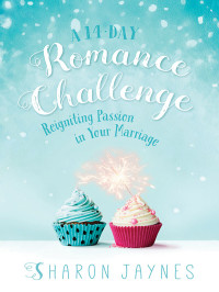 Sharon Jaynes — A 14-Day Romance Challenge