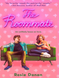 Rosie Danan — The roommate 