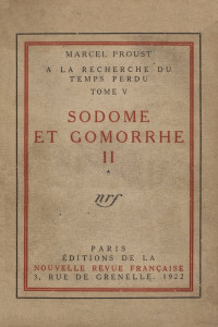 Marcel Proust — Sodome et Gomorrhe - Deuxième partie
