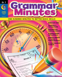 Scholastic — Creative Teaching Press Grammar Minutes Workbook, Grade 1
