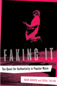 Hugh Barker & Yuval Taylor — Faking It
