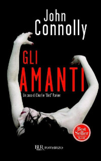 John Connolly — Gli amanti
