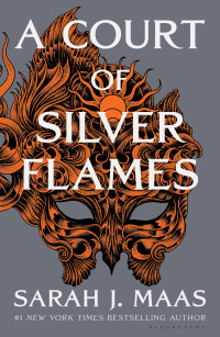 Sarah J. Maas — A Court of Silver Flames