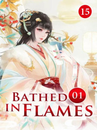 Reader, Mobo & You Ruo, Lan — Bathed in Flames 15