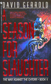 Gerrold, David — A Season For Slaughter