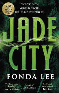 Fonda Lee — Jade City