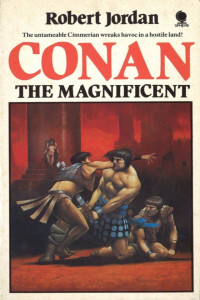 Robert Jordan — Conan the Magnificent