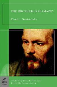 Fyodor Dostoevsky — The Brothers Karamazov