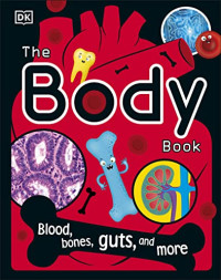 Dorling Kindersley — The Body Book