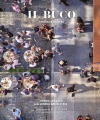 Donna Lennard, Joshua David Stein — Il Buco: Stories & Recipes
