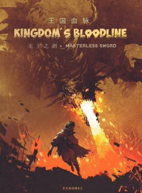 Masterless Sword — Kingdom's Bloodline