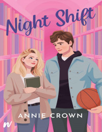 Annie Crown — Night Shift