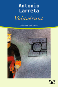 Antonio Larreta [Antonio Larreta] — Volavérunt