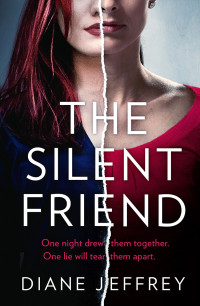 Diane Jeffrey — The Silent Friend