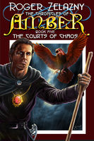 Roger Zelazny — Courts of Chaos