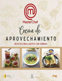 MasterChef — Cocina de aprovechamiento