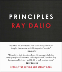 Ray Dalio — Principles: Life and Work