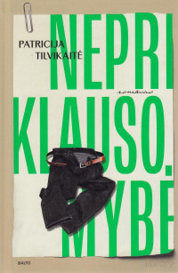Patricija Tilvikaitė — Nepriklausomybė