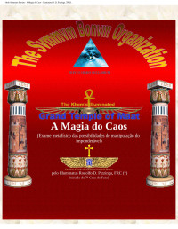 Unknown — Ordo Summum Bonum - A Magia do Caos - Illuminatus R. D. Pizzinga, 7Ph.D.