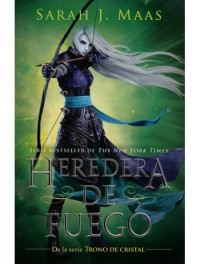 Sarah J. Maas — Heredera de fuego