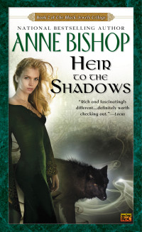 Anne Bishop — Heir to the Shadows (The Black Jewels, #02)