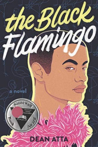 Dean Atta — The Black Flamingo