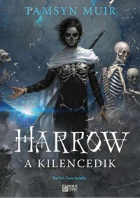 Tamsyn Muir — Harrow, a Kilencedik
