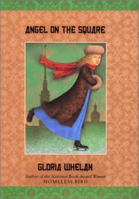Gloria Whelan — Angel on the Square