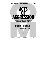 Noam Chomsky — Acts of Aggression