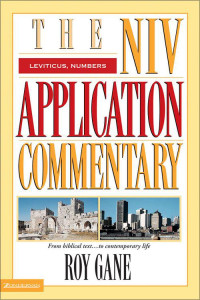 Roy Gane [Gane, Roy] — Leviticus, Numbers
