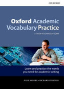 Julie Moore, Richard Storton — Oxford Academic Vocabulary Practice